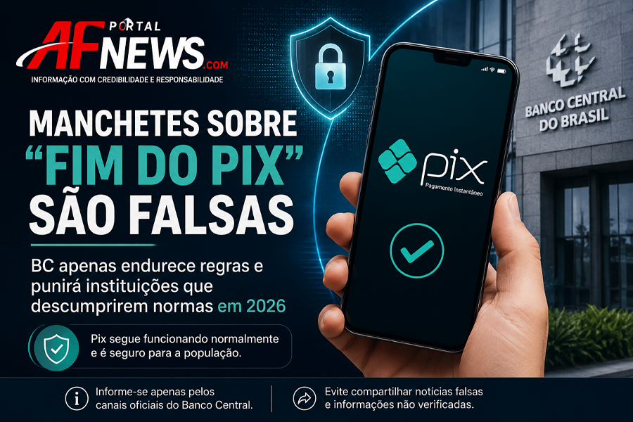 Manchetes sobre “fim do Pix” são falsas; Banco Central apenas endurece regras para instituições em 2026