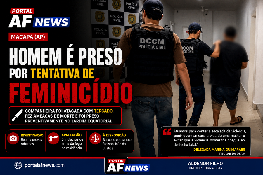 Homem que tentou matar companheira com terçado é preso pela DEAM em Macapá