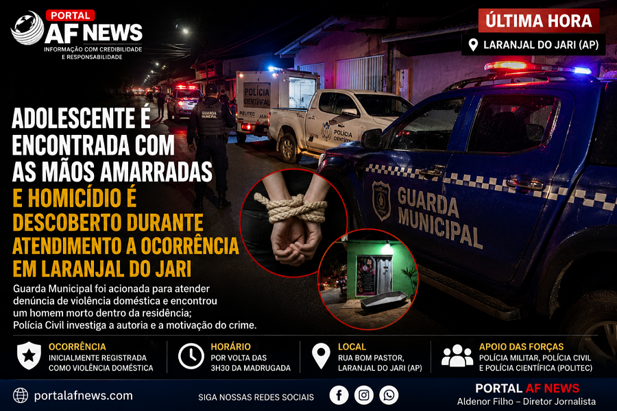 Adolescente é encontrada com as mãos amarradas e homicídio é descoberto durante atendimento a ocorrência em Laranjal do Jari