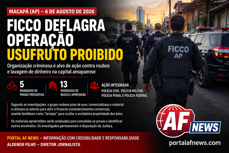 FICCO DEFLAGRA OPERAÇÃO 'USUFRUTO PROIBIDO' CONTRA ORGANIZAÇÃO CRIMINOSA QUE LAVAVA DINHEIRO COM COMÉRCIOS EM MACAPÁ