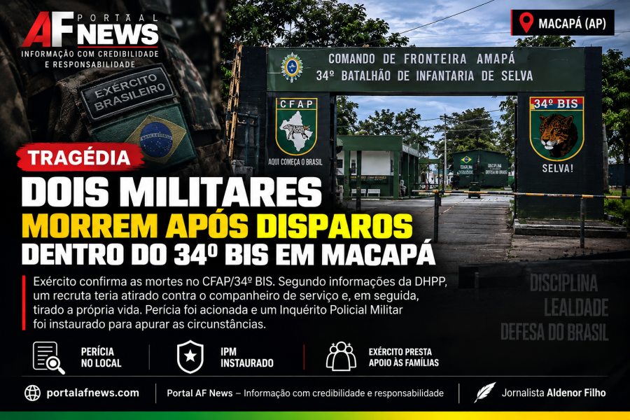 TRAGÉDIA NO 34º BIS: DOIS MILITARES MORREM APÓS DISPAROS DENTRO DE QUARTEL EM MACAPÁ