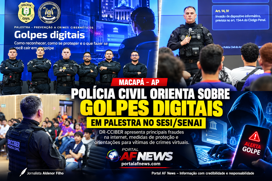 Polícia Civil alerta para golpes na internet e orienta população sobre como evitar fraudes digitais no Amapá